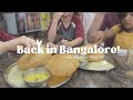 First Days in Bangalore!