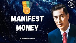 Follow These Steps To Manifest Large Amounts Of Money | Neville Goddard