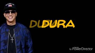 DURA -Daddy Yankee (Lyrics )
