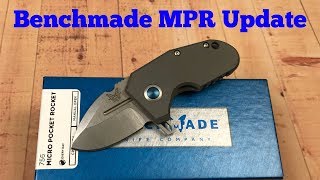 Benchmade 756 MPR Knife   Follow up and fixes