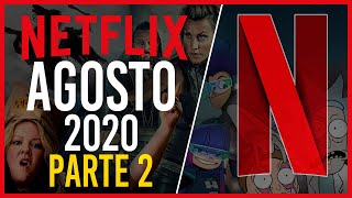 Estrenos Netflix Agosto 2020 Parte 2 | Top Cinema