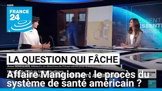 Affaire Mangione : le procès du système de santé américain ? • FRANCE 24