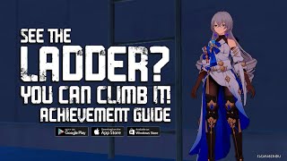 See the Ladder? You can Climb It (Achievement Guide) - HSR