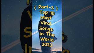 Top 10 Viral Songs In The World PART-3 🔥👿🤯 #shorts #viral #top10 #attitude #song #shortsfeed #top
