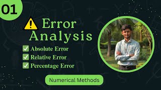 Error Analysis in Bangla | Chapter 1 | Numerical Methods