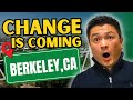 5 HUGE Changes Coming to BERKELEY CALIFORNIA in 2024! 🤯 [Don't Miss Out]