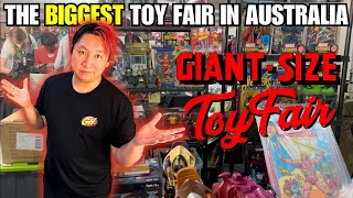 Is GIANT SIZE Toy Fair The BIGGEST Toy Fair in AUSTRALIA?