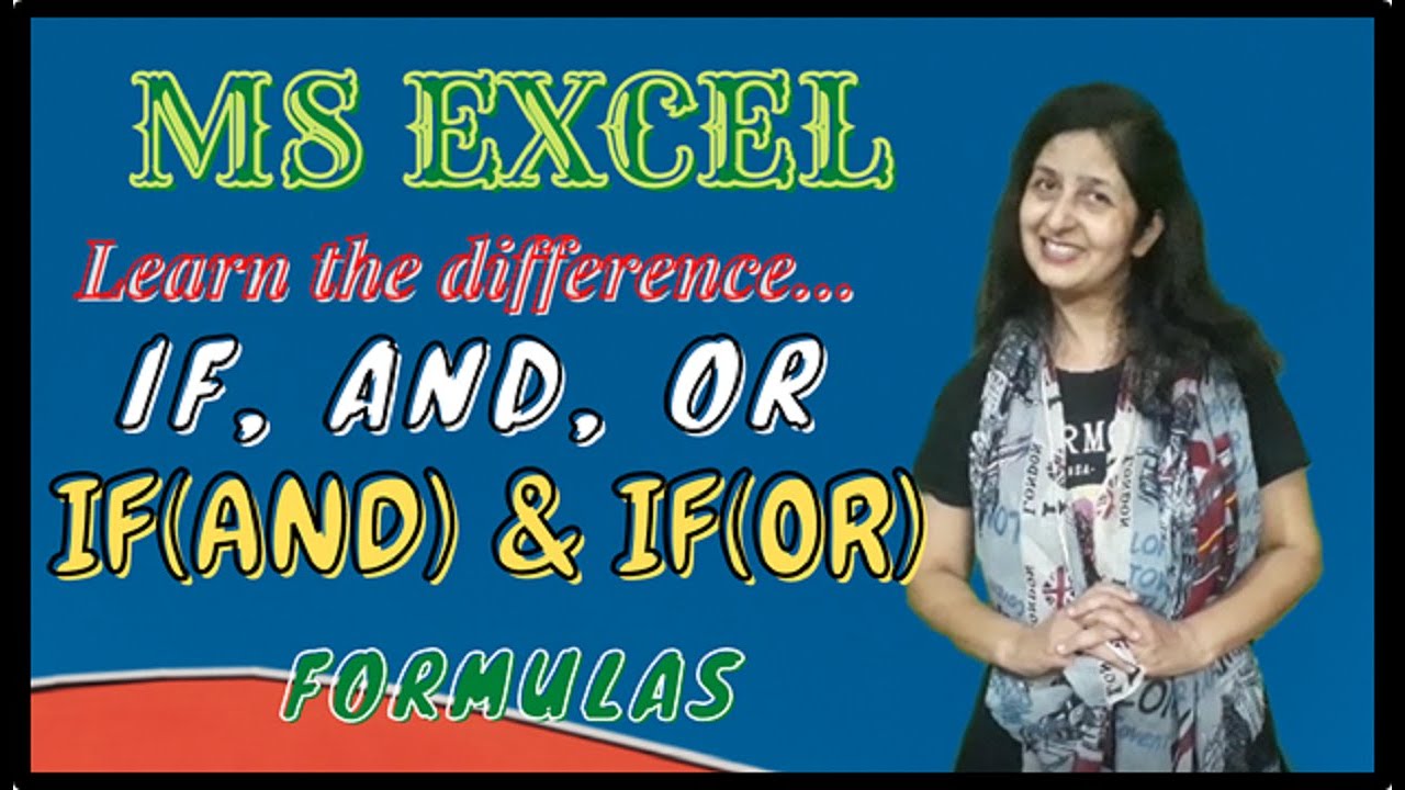 Excel Logical Functions- IF(), AND(), OR() And Also Learn To Use AND ...