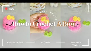 Tutorial Merajut | How to crochet Mini Bow | Tutorial merajut pita