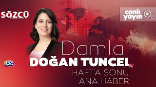 Damla Doğan Tuncel ile Hafta Sonu Ana Haber 19 Ekim