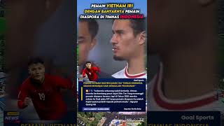 PEMAIN VIETNAM IRI DENGAN BANYAKNYA PEMAIN DIASPORA DI INDONESIA #timnasindonesia #football #shorts