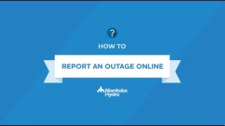 How to report an outage online