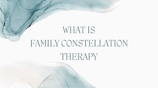 Family Constellation Therapy Explained