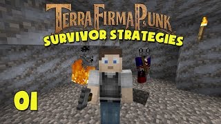 TerraFirmaPunk - Survivor Strategies - #01 - A New Adventure