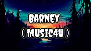 Barney ( Music4U )