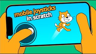 scratch mobile joystick tutorial: make your scratch games mobile friendly! | scratch tutorial