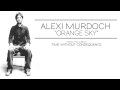 alexi murdoch orange sky audio