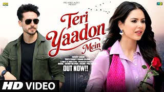 New Song 2026 | Teri  Yaadon Mein | Tiger Shroff | Sonam Bajwa| New Hindi Song | Romantic Song 2026