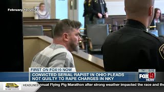 Convicted serial rapist pleads not guilty to rape charges in NKY