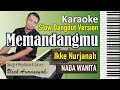 Memandangmu Karaoke Ikke Nurjanah | Nada Cewek | Slow Dangdut Version | SiKeCe | Lirik