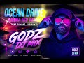 🎧 OCEAN DRIVE (Karma Kid Remix) | Duke Dumont & Karma Kid | GODZ DJ MIX 2026 🌴🔥