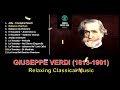 😊 the best of giuseppe verdi in full hd classical music selections