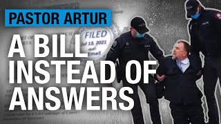 What was the gov't saying about Pastor Artur before his arrest? Help us find out