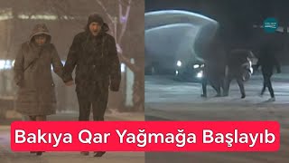 Bakıya Qar Yağır - Görüntülər | Doğru Xəbər Az