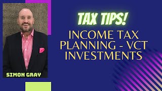 Income Tax Planning - VCT Investing