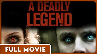 A Deadly Legend FULL MOVIE - Demons and Survival