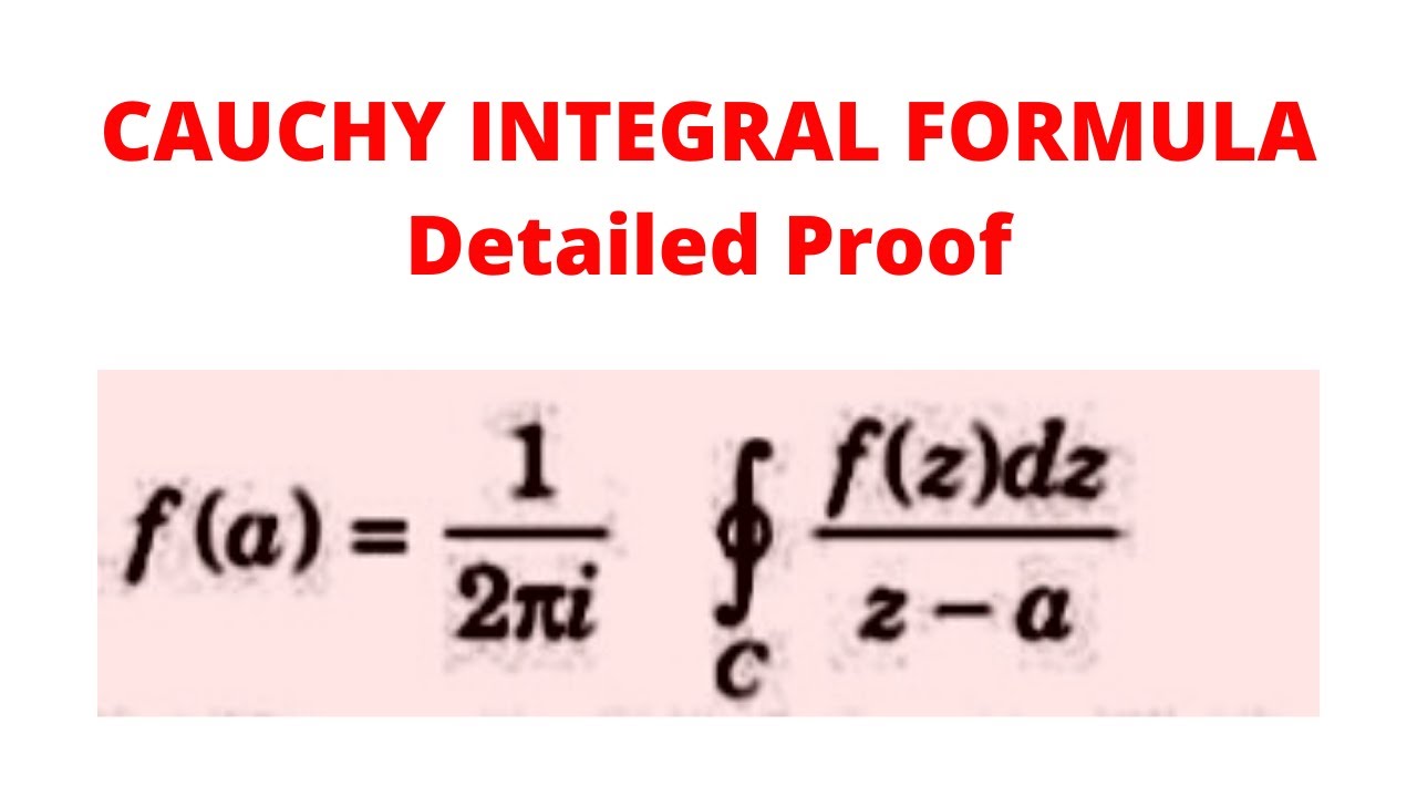 Cauchy Integral Formula:Detailed Proof - YouTube