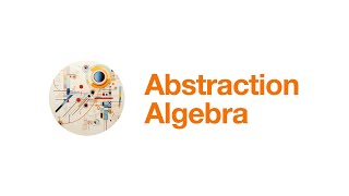 Abstraction Logic, Part 3: Abstraction Algebra