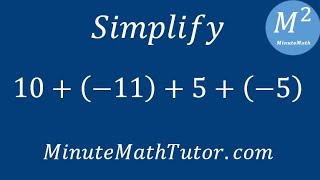 Simplify 10+(-11)+5+(-5)