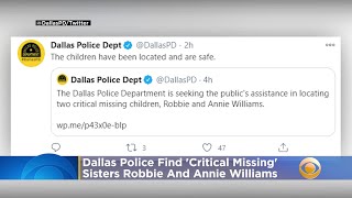 Dallas Police Find ‘Critical Missing’ 10 And 8-Year-Old Sisters Robbie And Annie Williams