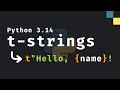 Python 3.14: The NEW T-strings are Awesome