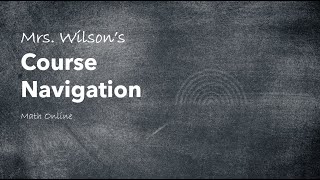 MyLab Math and Course Navigation for MTH 112 Mini-term