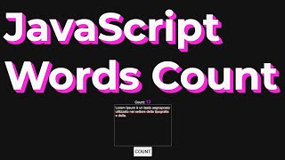 Html Css JavaScript Words Count.