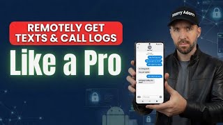 HOW TO REMOTELY GET TEXTS & CALL LOGS OF A PHONE