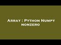 Array : Python Numpy nonzero