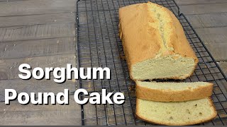 Sorghum Pound Cake