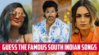 GUESS THE FAMOUS SOUTH INDIAN SONGS | Telugu, Tamil, Malayalam, Kannada Songs