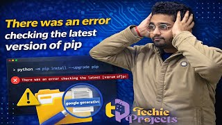 There was an error checking the latest version of pip | pip error in python