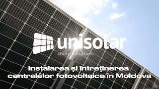 Instalarea și întreținerea centralelor fotovoltaice în Moldova | Unisolar