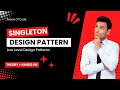 Singleton Design Pattern | Thread Safety | Interview Prep | System Design | #interview #design