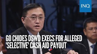 Go chides DSWD execs for alleged 'selective' cash aid payout