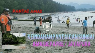 Wisata pantai Amai depapre kabupaten jayapura