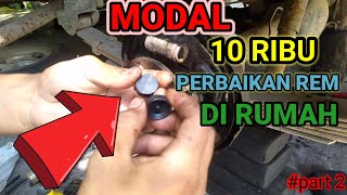 CARA MENGGANTI KIP MASTER REM BELAKANG DI MOBIL KIJANG SUPER#part 2