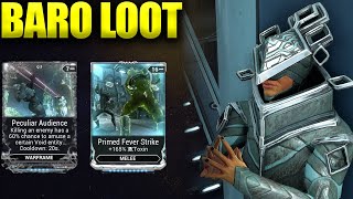 Peculiar Audience NOW! Baro Ki'Teer Loot Recommendation!