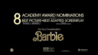 Barbie (2023)  -  U.S. TV Spot ('academy awards nominations 1')