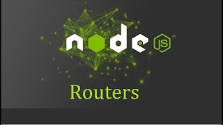 Node js Tutorial for Beginners - 14 - Routers (English)